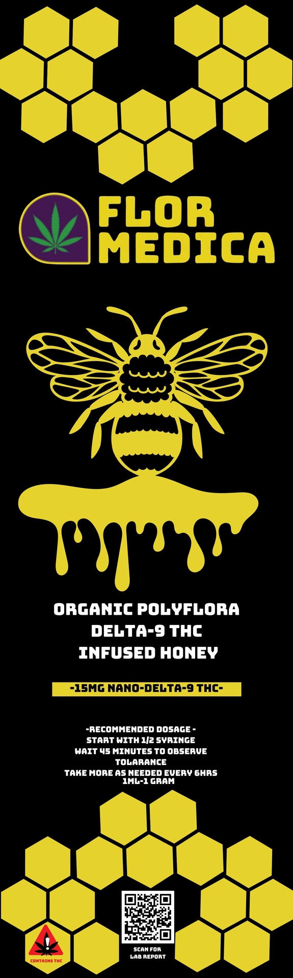 POLY FLORA HONEY DELTA-9 THC INFUSED SHOTS - 1ML SYRINGE- 15MG THC EACH / FLOR MEDICA